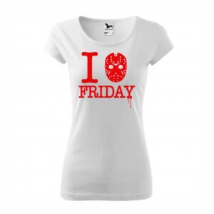 I love Friday filmes póló női póló