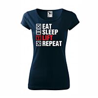 Eat sleep lift repeat női póló
